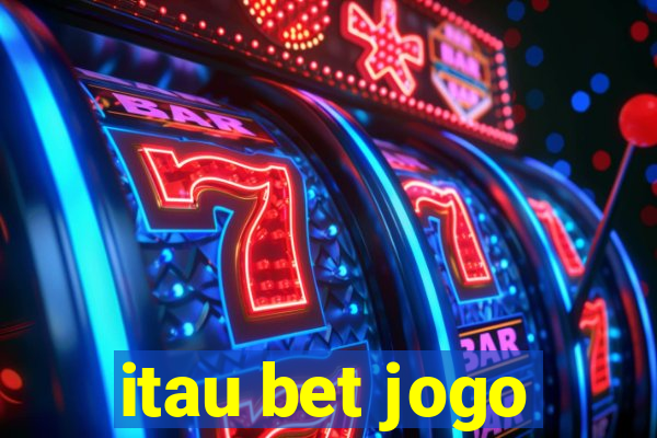 itau bet jogo